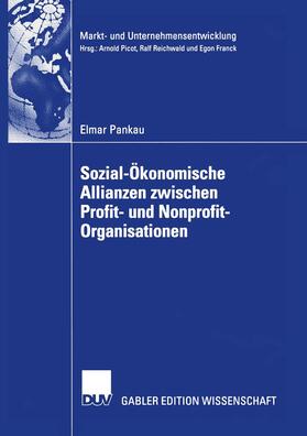 Pankau | Pankau, E: Sozial-Ökonomische Allianzen zwischen Profit- und | Buch | 978-3-8244-7623-7 | sack.de