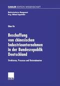 He |  He, Q: Beschaffung von chinesischen Industrieunternehmen in | Buch |  Sack Fachmedien