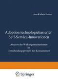 Harms |  Harms, A: Adoption technologiebasierter Self-Service-Innovat | Buch |  Sack Fachmedien