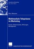 Meissner |  Meissner, M: Multimediale Telepräsenz im Marketing | Buch |  Sack Fachmedien