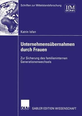 Isfan | Isfan, K: Unternehmensübernahmen durch Frauen | Buch | 978-3-8244-7666-4 | sack.de