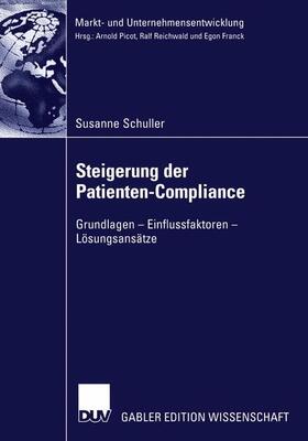 Schuller |  Schuller, S: Steigerung der Patienten-Compliance | Buch |  Sack Fachmedien