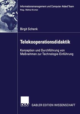 Schenk | Schenk, B: Telekooperationsdidaktik | Buch | 978-3-8244-7691-6 | sack.de