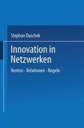 Duschek |  Duschek, S: Innovation in Netzwerken | Buch |  Sack Fachmedien