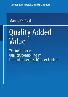 Krafczyk |  Quality Added Value | Buch |  Sack Fachmedien