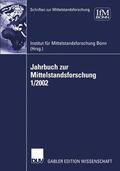 IFM |  Jahrbuch zur Mittelstandsforschung 1/2002 | Buch |  Sack Fachmedien