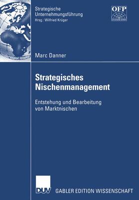 Danner | Danner, M: Strategisches Nischenmanagement | Buch | 978-3-8244-7753-1 | sack.de
