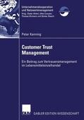 Kenning |  Kenning, P: Customer Trust Management | Buch |  Sack Fachmedien