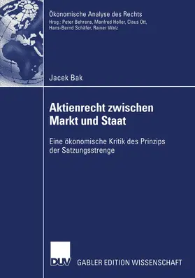 Bak |  Aktienrecht zwischen Markt und Staat | Buch |  Sack Fachmedien
