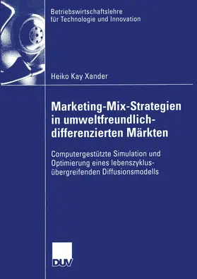 Xander |  Marketing-Mix-Strategien in umweltfreundlich-differenzierten Märkten | Buch |  Sack Fachmedien