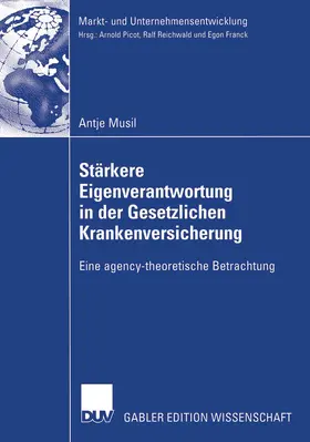 Musil |  Stärkere Eigenverantwortung in der Gesetzlichen Krankenversicherung | Buch |  Sack Fachmedien