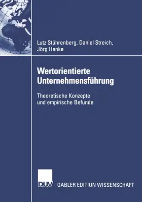 Stührenberg / Henke / Streich |  Wertorientierte Unternehmensführung | Buch |  Sack Fachmedien