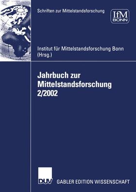 IFM | Jahrbuch zur Mittelstandsforschung 2/2002 | Buch | 978-3-8244-7868-2 | sack.de