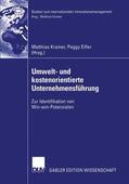 Kramer / Eifler |  Umwelt- und kostenorientierte Unternehmensführung | Buch |  Sack Fachmedien