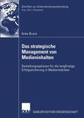 Brack |  Brack, A: Das strategische Management von Medieninhalten | Buch |  Sack Fachmedien