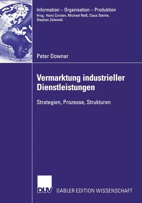 Downar | Downar, P: Vermarktung industrieller Dienstleistungen | Buch | 978-3-8244-7903-0 | sack.de