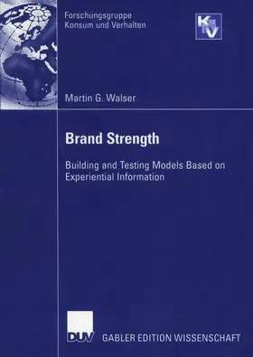 Walser |  Brand Strength | Buch |  Sack Fachmedien