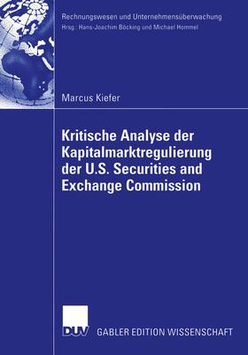 Kiefer | Kiefer, M: Kritische Analyse der Kapitalmarktregulierung der | Buch | 978-3-8244-7960-3 | sack.de