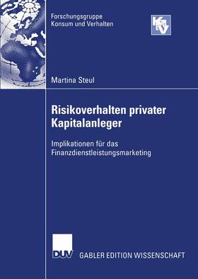 Steul | Steul, M: Risikoverhalten privater Kapitalanleger | Buch | 978-3-8244-7965-8 | sack.de