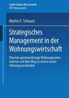 Schwarz |  Schwarz, M: Strategisches Management in der Wohnungswirtscha | Buch |  Sack Fachmedien