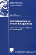 Meissner |  Meissner, S: Markenbewertung bei Mergers & Acquisitions | Buch |  Sack Fachmedien