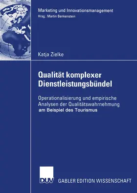 Zielke |  Qualität komplexer Dienstleistungsbündel | Buch |  Sack Fachmedien