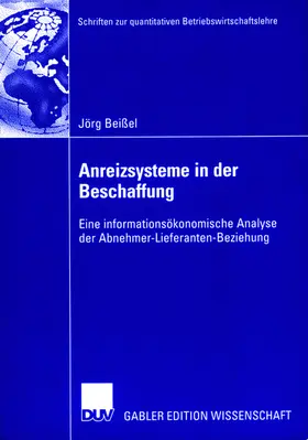 Beißel |  Beißel, J: Anreizsysteme in der Beschaffung | Buch |  Sack Fachmedien