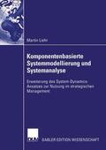 Liehr |  Komponentenbasierte Systemmodellierung und Systemanalyse | Buch |  Sack Fachmedien