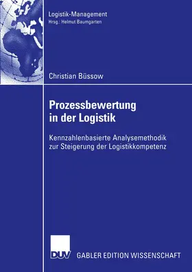 Büssow |  Prozessbewertung in der Logistik | Buch |  Sack Fachmedien