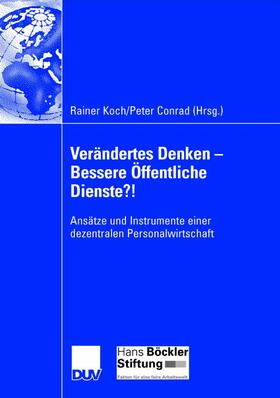 Koch / Conrad | Verändertes Denken ¿ Bessere Öffentliche Dienste?! | Buch | 978-3-8244-8030-2 | sack.de