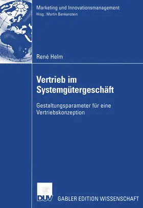 Helm | Vertrieb im Systemgütergeschäft | Buch | 978-3-8244-8036-4 | sack.de