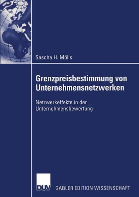 Mölls | Grenzpreisbestimmung von Unternehmensnetzwerken | Buch | 978-3-8244-8060-9 | sack.de