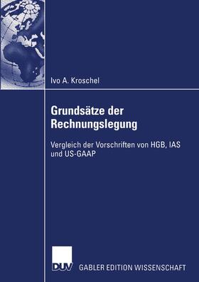 Kroschel | Grundsätze der Rechnungslegung | Buch | sack.de