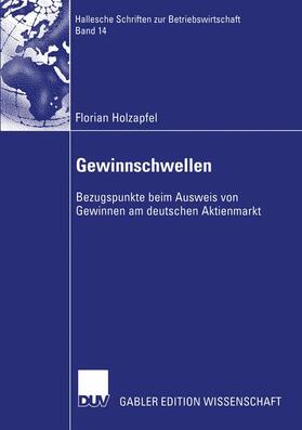 Holzapfel | Holzapfel, F: Gewinnschwellen | Buch | 978-3-8244-8064-7 | sack.de