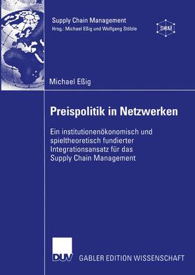 Eßig | Eßig, M: Preispolitik in Netzwerken | Buch | 978-3-8244-8075-3 | sack.de