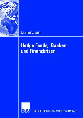Lähn |  Hedge Fonds, Banken und Finanzkrisen | Buch |  Sack Fachmedien