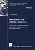 Lafrenz |  Lafrenz, K: Shareholder Value-orientierte Sanierung | Buch |  Sack Fachmedien