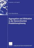 Kleindienst |  Kleindienst, E: Aggregation und Allokation in der hierarchis | Buch |  Sack Fachmedien