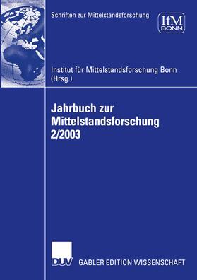 Jahrbuch zur Mittelstandsforschung 2/2003 | Buch | 978-3-8244-8152-1 | sack.de