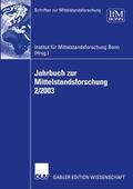  Jahrbuch zur Mittelstandsforschung 2/2003 | Buch |  Sack Fachmedien