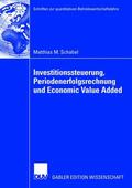 Schabel |  Schabel, M: Investitionssteuerung, Periodenerfolgsrechnung u | Buch |  Sack Fachmedien