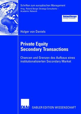 Daniels | Daniels, H: Private Equity Secondary Transactions | Buch | 978-3-8244-8160-6 | sack.de