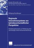 Gerstlberger |  Gerstlberger, W: Regionale Innovationssysteme aus betriebswi | Buch |  Sack Fachmedien