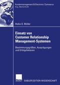 Müller |  Müller, H: Einsatz von Customer Relationship Management-Syst | Buch |  Sack Fachmedien