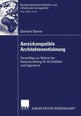 Steiner |  Steiner, E: Anreizkompatible Architektenentlohnung | Buch |  Sack Fachmedien