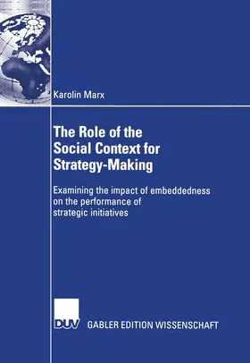 Marx |  The Role of the Social Context for Strategy-Making | Buch |  Sack Fachmedien