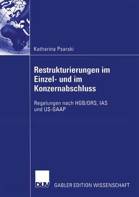 Psarski |  Restrukturierungen im Einzel- und im Konzernabschluss | Buch |  Sack Fachmedien