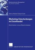 Fisbeck-Groh |  Fisbeck-Groh, S: Marketing-Entscheidungen im Einzelhandel | Buch |  Sack Fachmedien