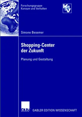 Besemer |  Shopping-Center der Zukunft | Buch |  Sack Fachmedien