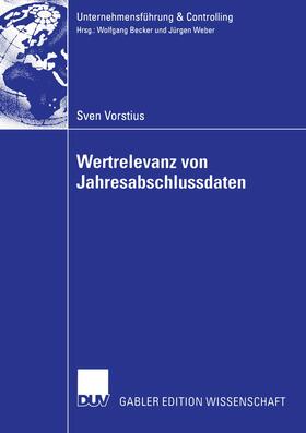Vorstius | Vorstius, S: Wertrelevanz von Jahresabschlussdaten | Buch | 978-3-8244-8247-4 | sack.de